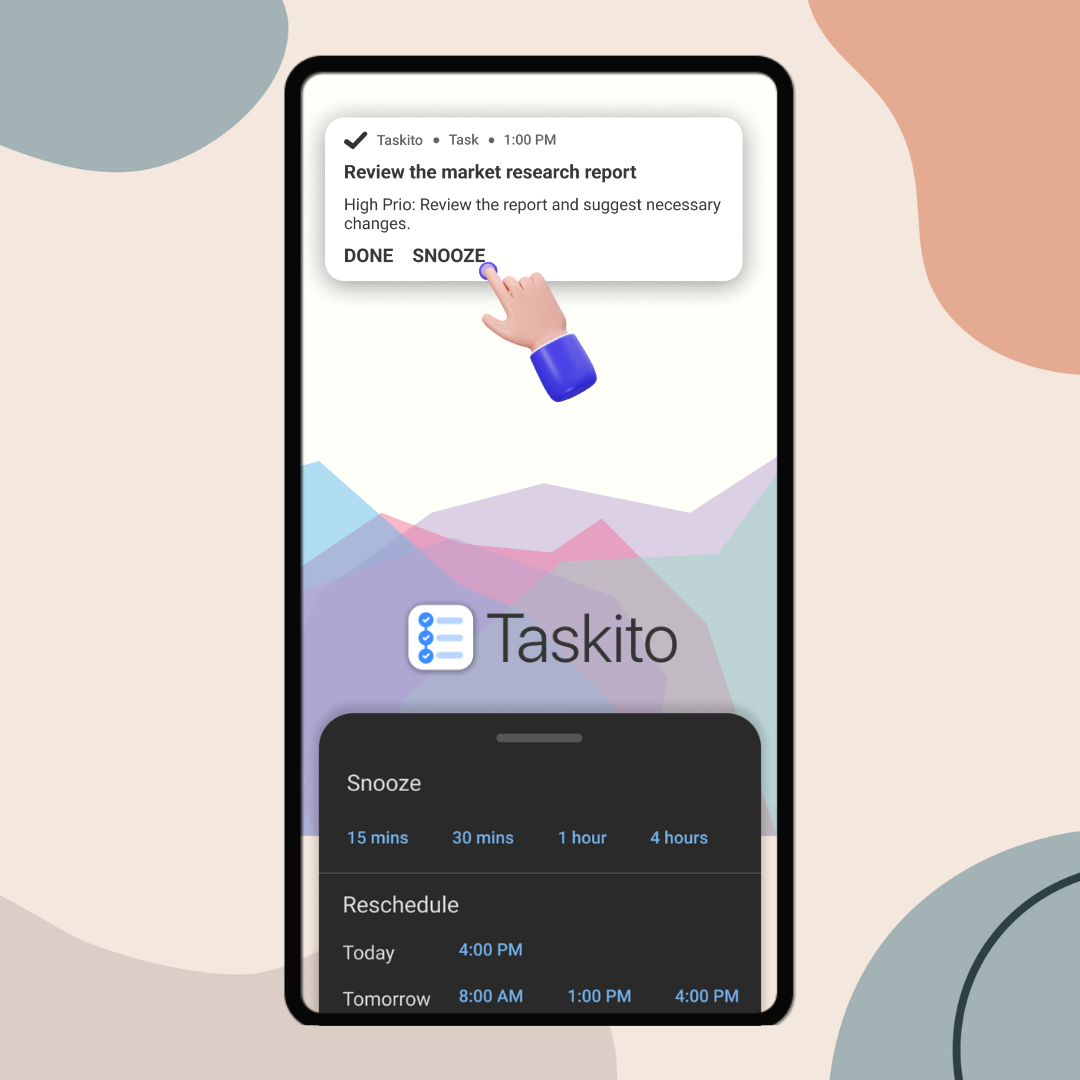 A bottom sheet pops up to snooze notification or reschedule the task
