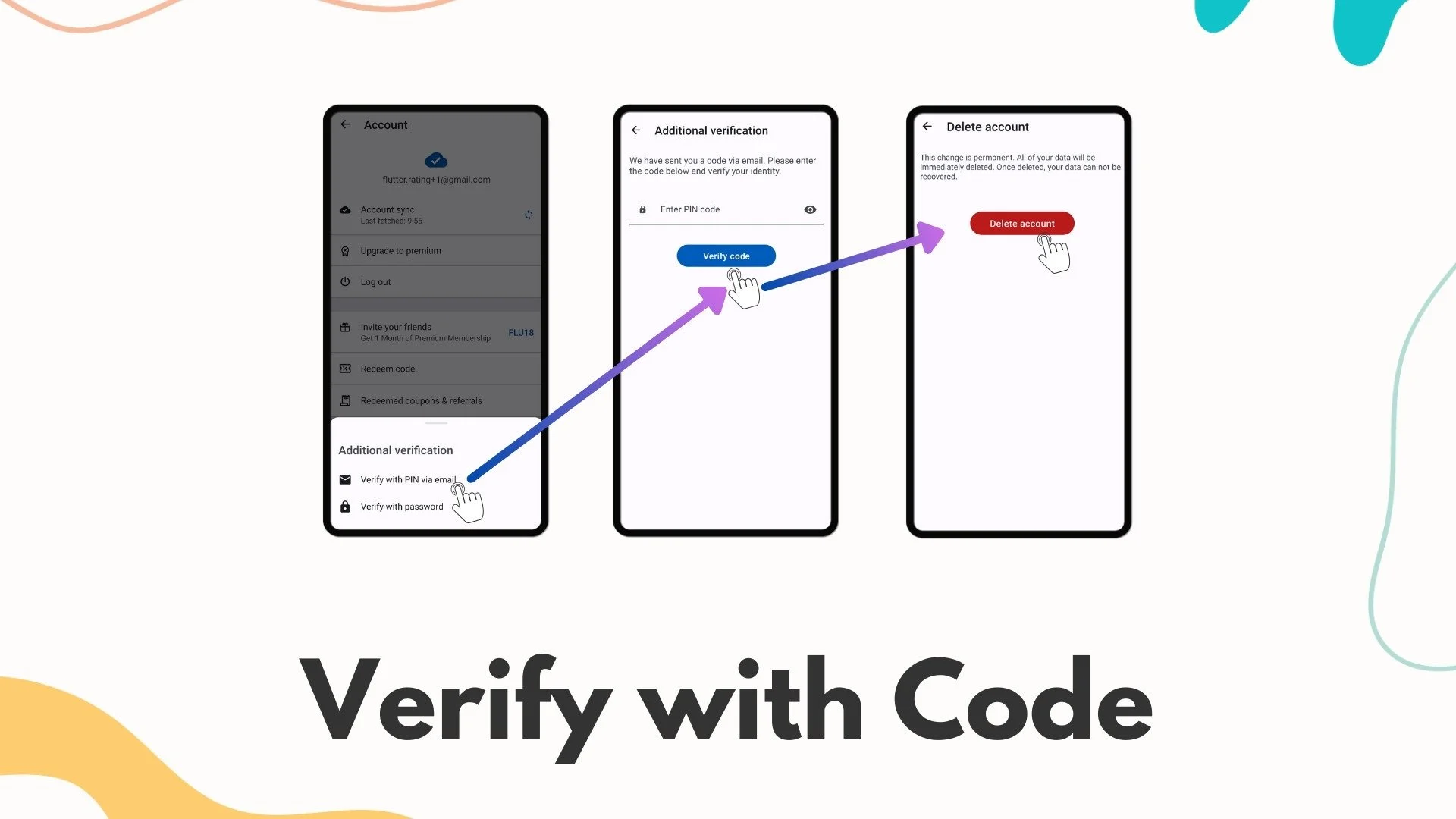 Delete account verification with PIN code