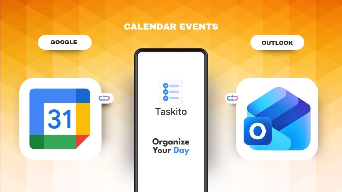 Import Google Calendar and Outlook calendar events into Taskito